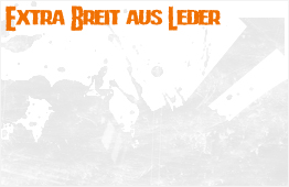 Extra Breit aus Leder